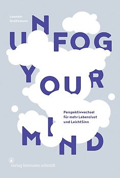 Unfog Your Mind