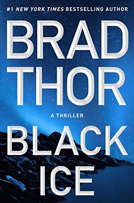 Black Ice: A Thriller (Volume 20) (The Scot Harvath Series)