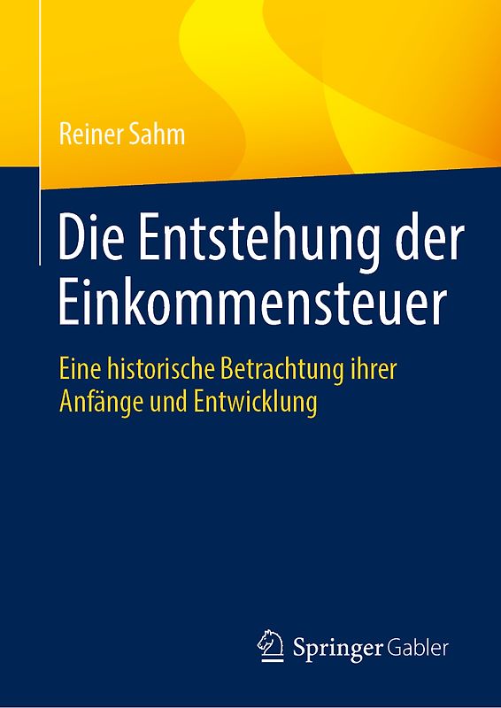 Die Entstehung der Einkommensteuer