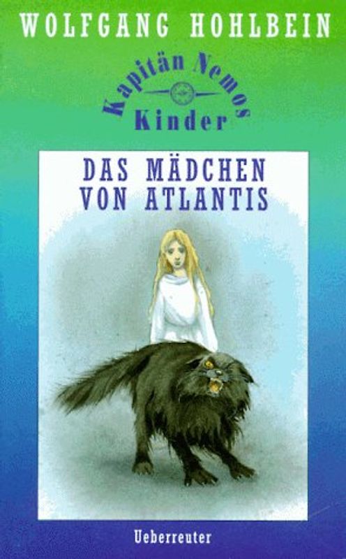 Kapitän Nemos Kinder / Das Mädchen von Atlantis