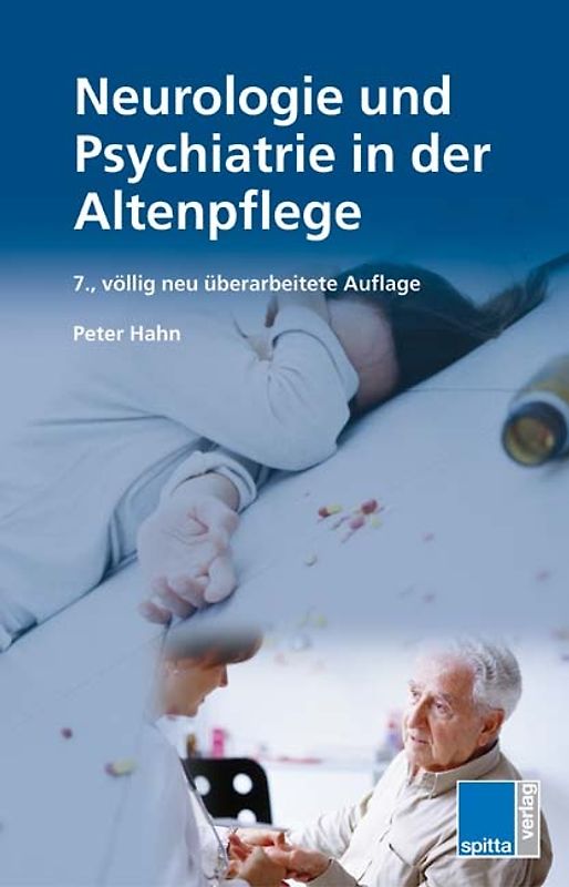 Neurologie und Psychiatrie in der Altenpflege