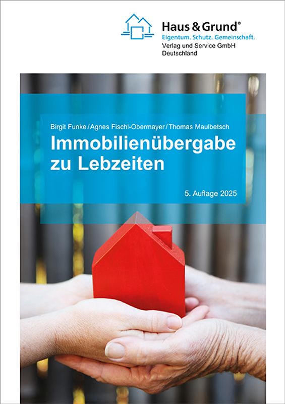 Immobilienübergabe zu Lebzeiten