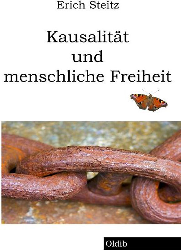 Kausalität und menschliche Freiheit