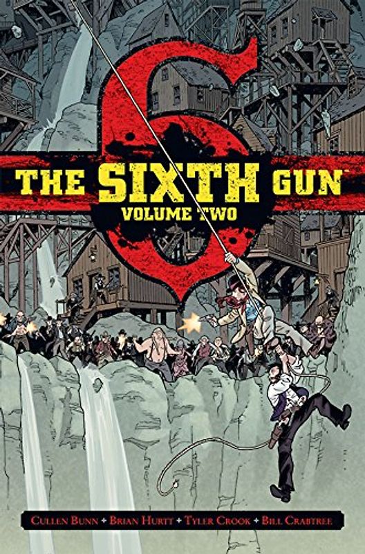 The Sixth Gun 2 - Bunn, Cullen