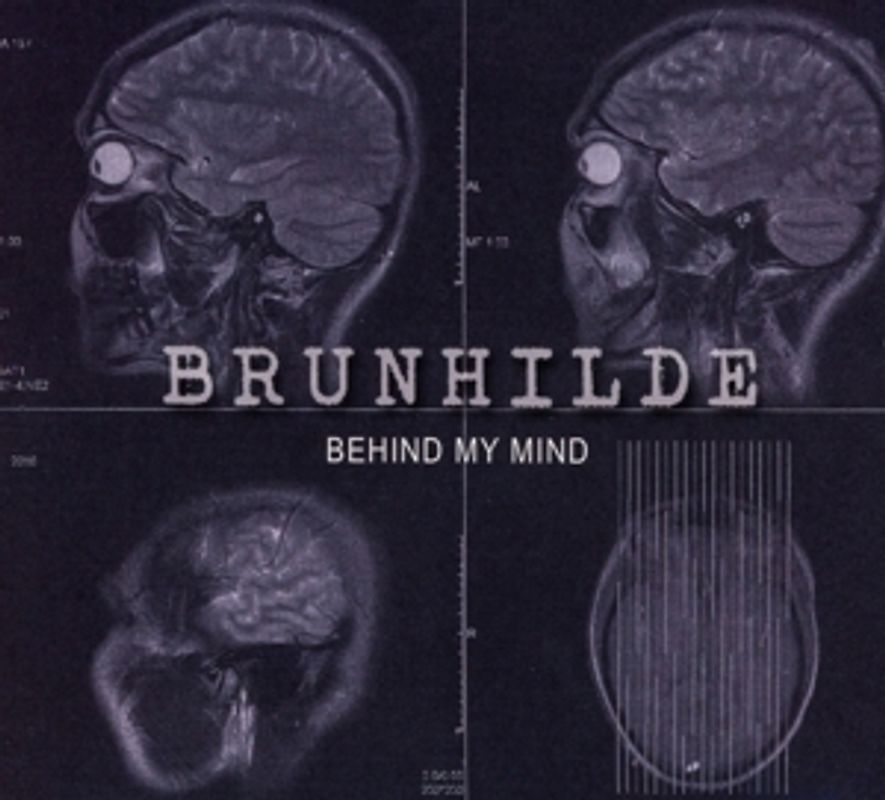 Brunhilde - Behind My Mind