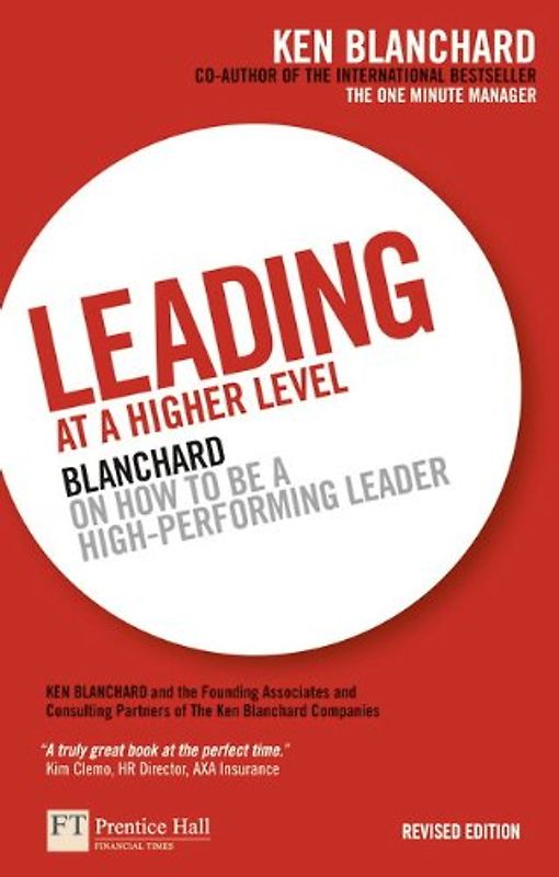 Leading at a Higher Level - Ken Blanchard