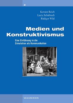 Medien und Konstruktivismus