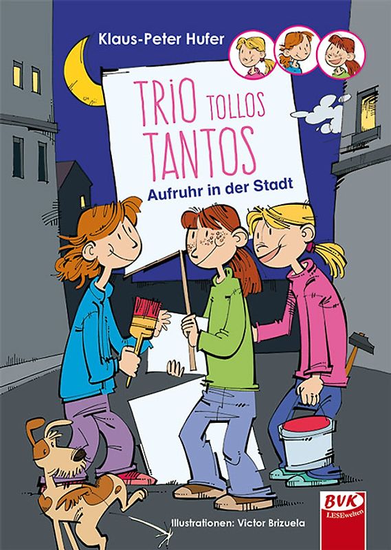 Trio Tollos Tantos – Aufruhr in der Stadt
