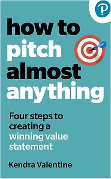 How to Pitch (Almost) Anything