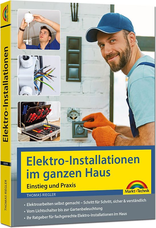 Elektro-Installationen im ganzen Haus – Einstieg und Praxis
