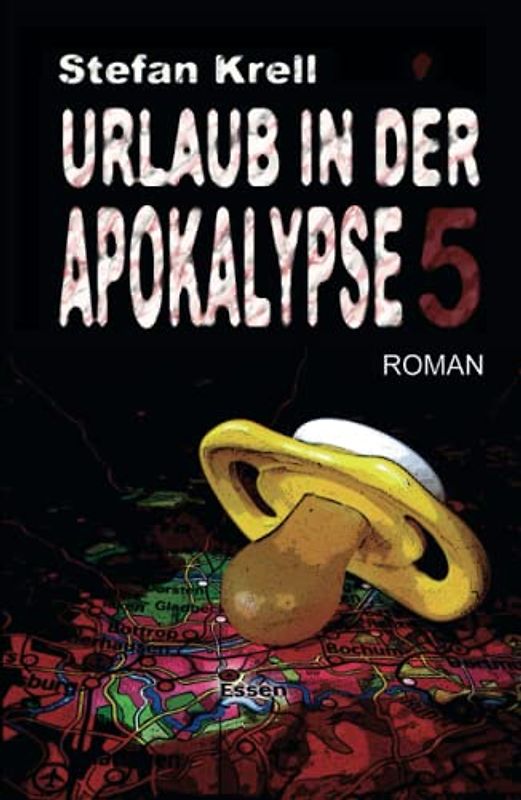 Urlaub in der Apokalypse 5: Horror-Thriller