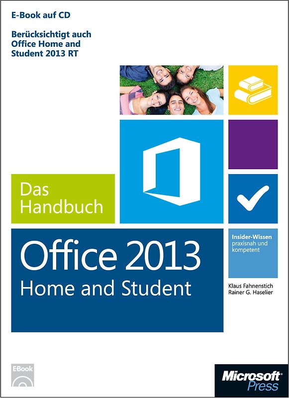 Microsoft Office Home and Student 2013 - Das Handbuch