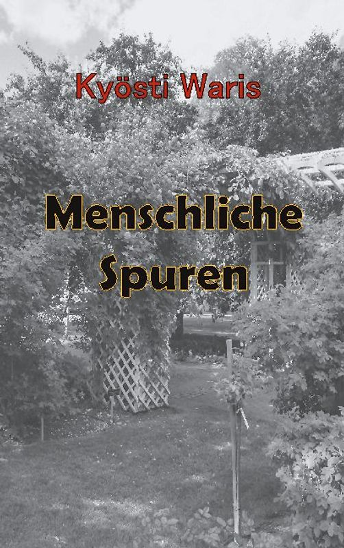 Menschliche Spuren