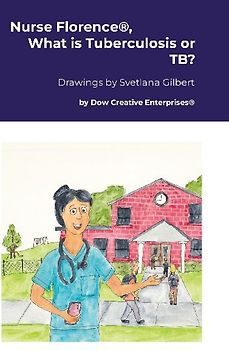 Nurse Florence®, What is Tuberculosis or TB?