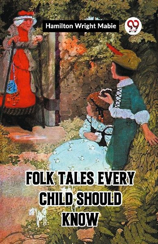 Folk Tales Every Child Should Know