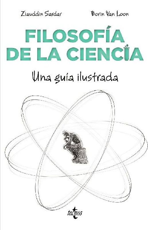 Filosofía de la ciencia : una guía ilustrada