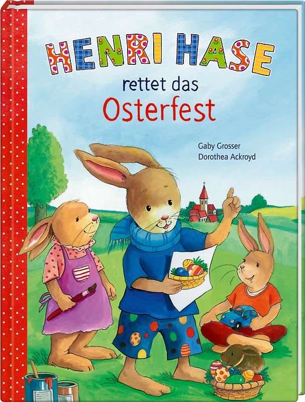 Henri Hase rettet das Osterfest