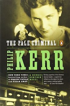 The Pale Criminal - Philip Kerr