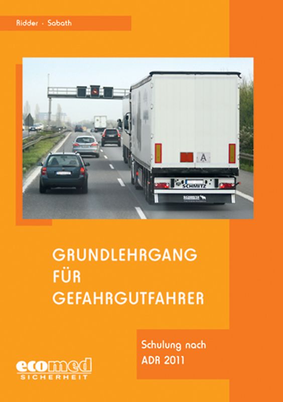 Grundlehrgang für Gefahrgutfahrer