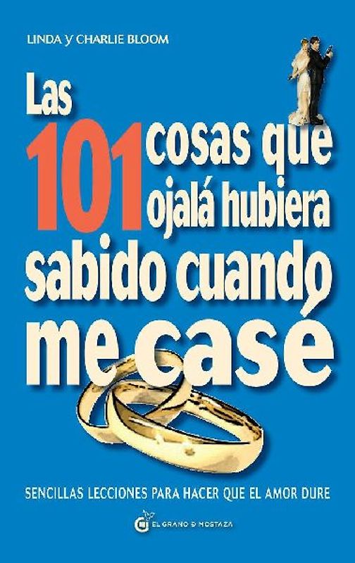 Las 101 cosas que ojalá hubiese sabido cuando me casé