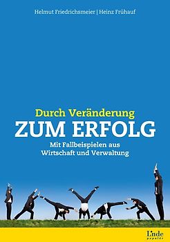 Durch Veränderung zum Erfolg