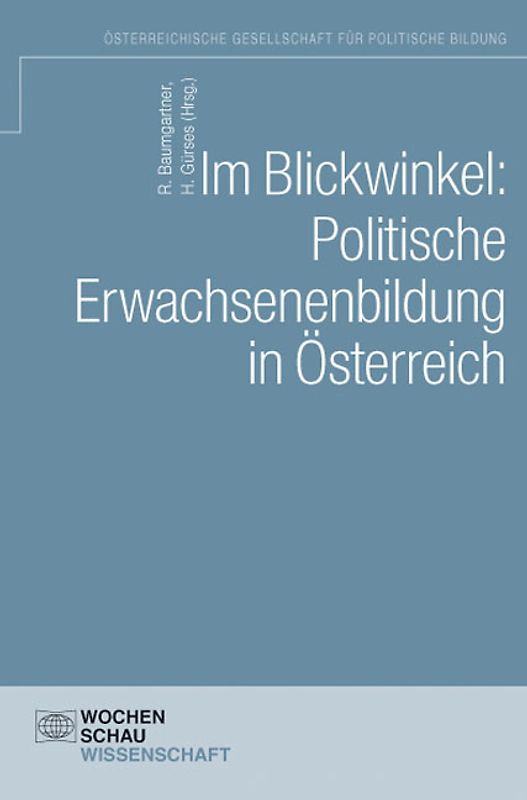 Im Blickwinkel: Politische Erwachsenenbildung in Österreich