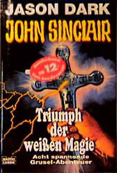 Triumph der weißen Magie