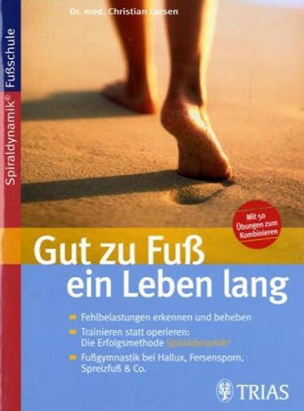 Gut zu Fuss ein Leben lang
