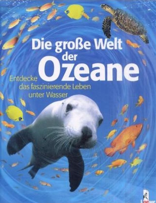 Die grosse Welt der Ozeane