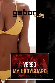 Vered: My BodyGuard