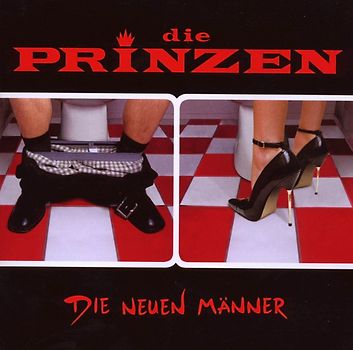 die Prinzen - Die Neuen Männer