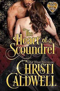 The Heart of a Scoundrel (The Heart of a Duke, Band 6)