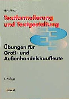 Textformulierung und Textgestaltung
