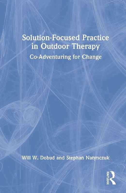 Solution-Focused Practice in Outdoor Therapy