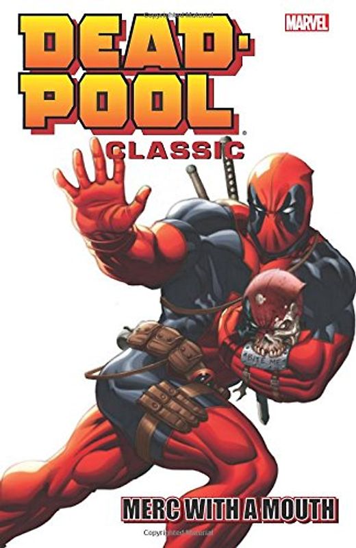 Deadpool Classic Volume 11: Merc With a Mouth - Marvel Comics