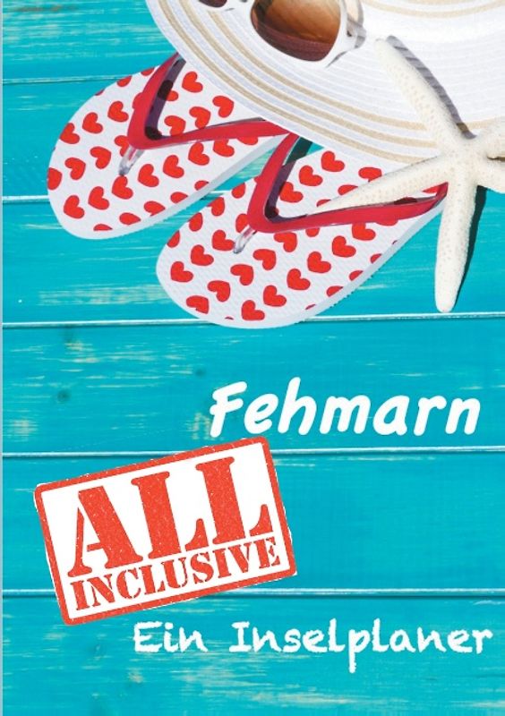 Fehmarn - All inklusive