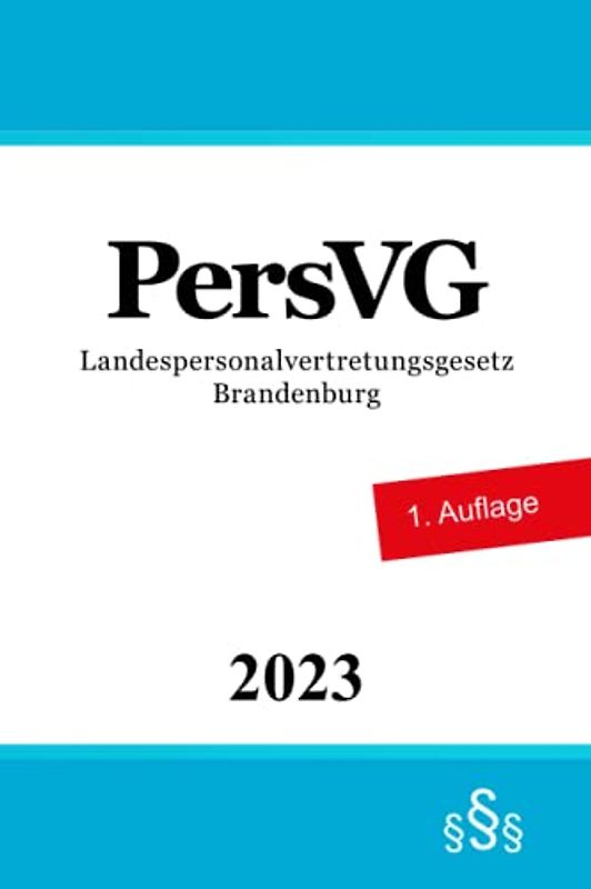 Landespersonalvertretungsgesetz Brandenburg - PersVG