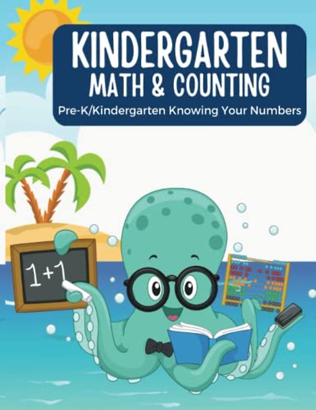 Kindergarten Math & Counting: Pre-K/Kindergarten Knowing Your Numbers