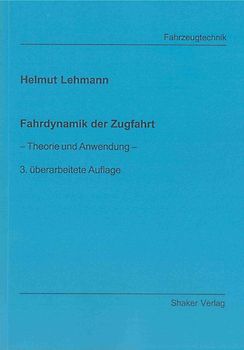 Fahrdynamik der Zugfahrt