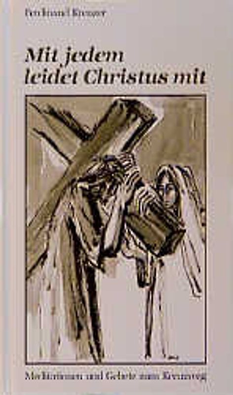 Mit jedem leidet Christus mit