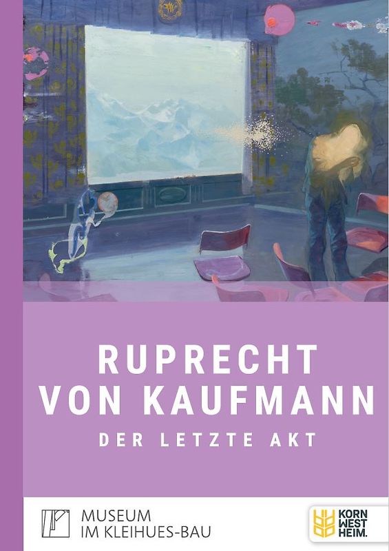 Ruprecht von Kaufmann - Der letzte Akt