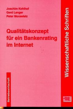 Qualitätskonzept für ein Bankenrating im Internet