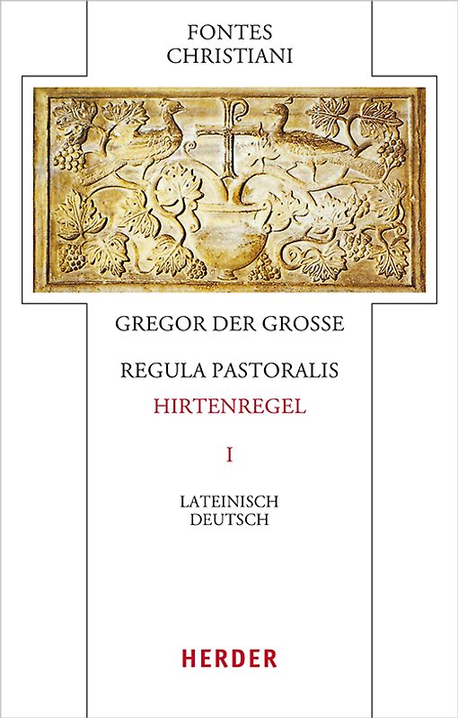 Regula pastoralis - Hirtenregel I