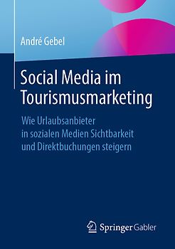 Social Media im Tourismusmarketing
