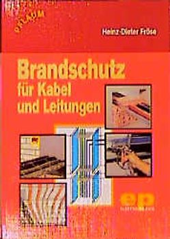 Brandschutz für Kabel und Leitungen