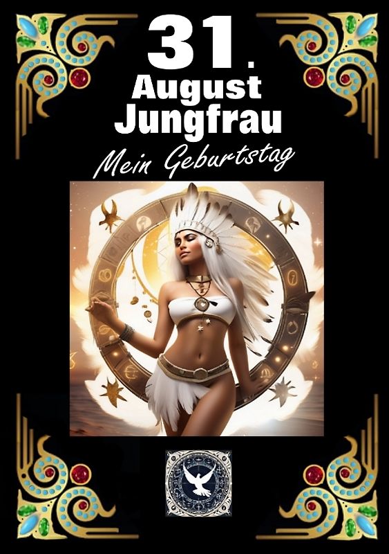 31.August, mein Geburtstag