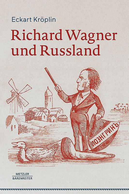 Richard Wagner und Russland