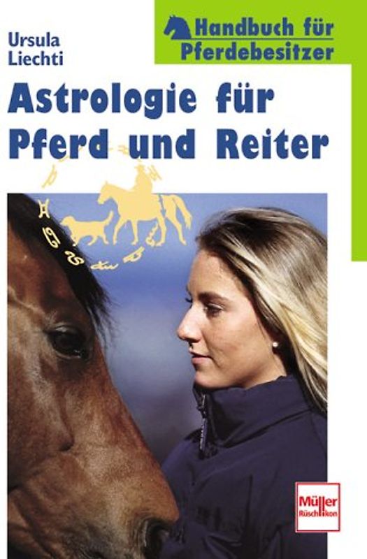 Astrologie für Pferd und Reiter