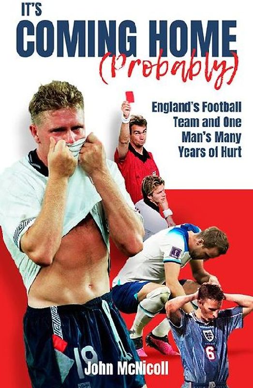 It's Coming Home (Probably)