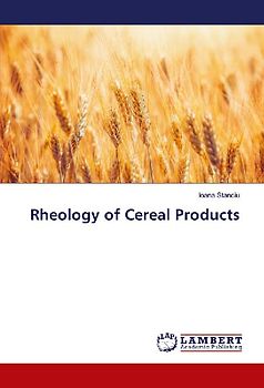 Rheology of Cereal Products